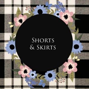 Shorts & Skirts